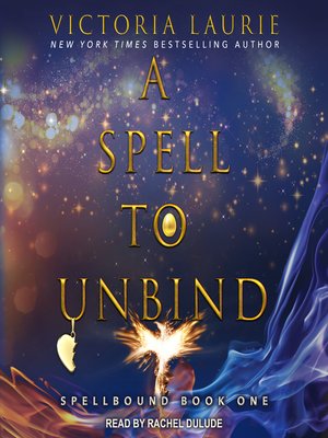 A Spell to Unbind - Audiobook